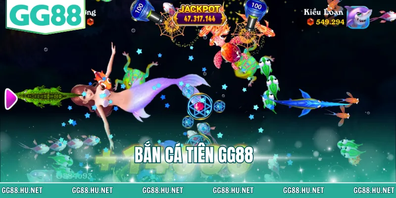 bắn cá tiên GG88
