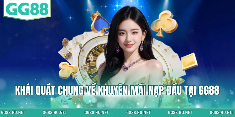 Khái quát chung về khuyến mãi nạp đầu tại web